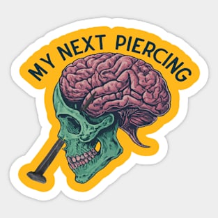 my next piercing Sticker